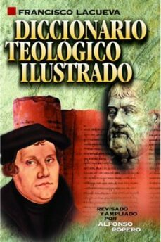 Portada de DICCIONARIO TEOLOGICO ILUSTRADO