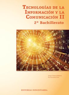 Portada de TECNOLOGIAS DE LA INFORMACION Y COMUNICACION II 2º BACHILLERATO (ANDALUCIA)