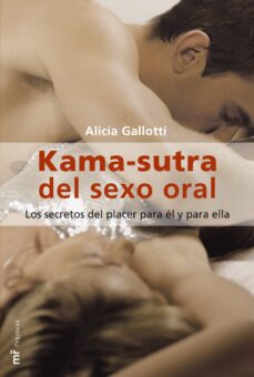 Portada de KAMA-SUTRA DEL SEXO ORAL: LOS SECRETOS DEL PLACER PARA EL Y PARA ELLA