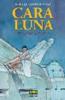 Portada de CARA DE LUNA Nº 4: LA MUJER CELESTIAL