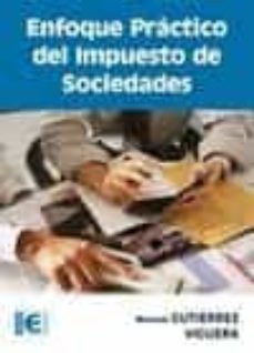 Portada de ENFOQUE PRACTICO DEL IMPUESTO DE SOCIEDADES