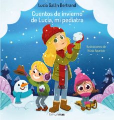 Portada de CUENTOS DE INVIERNO DE LUCIA, MI PEDIATRA (EBOOK)