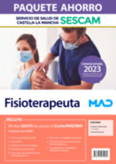 Portada de PAQUETE AHORRO FISIOTERAPEUTA SERVICIO DE SALUD DE CASTILLA-LA MANCHA (SESCAM). (INCLUYE EN PAPEL: TEMARIO VOLUMENES 1, 2, 3 Y 4; TEST; Y ACCESO GRATIS 40 DIAS AL CURSO MAD360)