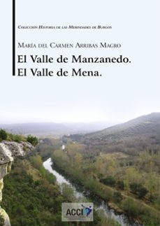 Portada de EL VALLE DE MANZANEDO. EL VALLE DE MENA.