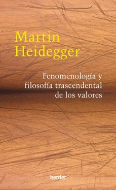Portada de FENOMENOLOGIA Y FILOSOFIA TRASCENDENTAL DE LOS VALORES