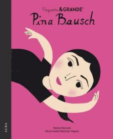 Portada de PETITA & GRAN PINA BAUSCH