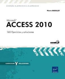Descargar la revista de libros de google ACCESS 2010: 165 EJERCICIOS Y SOLUCIONES en español de PIERRE RIGOLLET 9782746068681