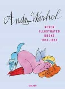 Foro de descarga de libros de Google ANDY WARHOL. SEVEN ILLUSTRATED BOOKS 1952-1959
         (edición en inglés) 9783836592581 (Spanish Edition) de ANDY WARHOL 