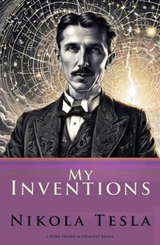 My Inventions Ebook Nikola Tesla Descargar Libro Pdf O