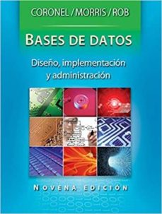 Gratis kindle descargas de libros de google BASE DE DATOS: DISEÑO, IMPLEMENTACION Y ADMINISTRACION (9ª ED.) en español