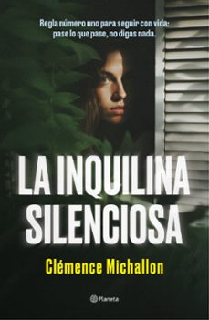 Audiolibros gratuitos en línea escuchar sin descargar LA INQUILINA SILENCIOSA 9788408284581 (Spanish Edition) de CLÉMENCE MICHALLON