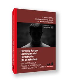 Descargar ebooks para itunes PERFIL DE RASGOS CRIMINALES DEL PERPETRADOR (DE ASESINATOS):UNA INVESTIGACIÓN ESTADÍSTICA NOMOTÉTICA Y APROXIMITIVA CON EL MCMI- III