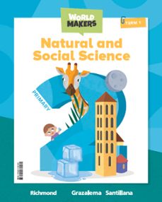 Descarga de libros completos en pdf. NATURAL AND SOCIAL SCIENCE 2º EDUCACION PRIMARIA MOCHILA LIGERA STUDENT S BOOK WORLD MAKERS
         (edición en inglés)