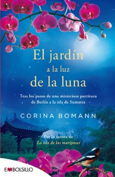 Descargas de libros gratis mp3 EL JARDÍN A LUZ DE LA LUNA de CORINA BOMANN in Spanish FB2 RTF 9788416087181