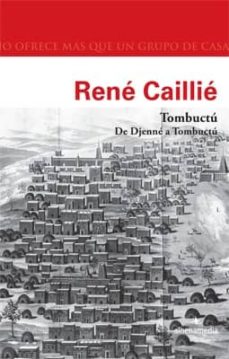 Descargar libro ingles TOMBUCTU. DE DJENNE A TOMBUCTU de RENE CAILLIE CHM FB2 iBook
