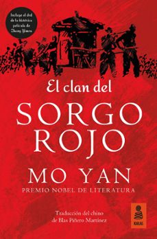 Descargar libros electrónicos gratis. EL CLAN DEL SORGO ROJO de MO YAN CHM (Literatura española) 9788416523481
