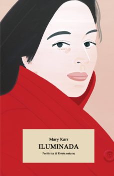 Libros electrónicos gratuitos y descargables. ILUMINADA (Spanish Edition) MOBI PDF de MARY KARR