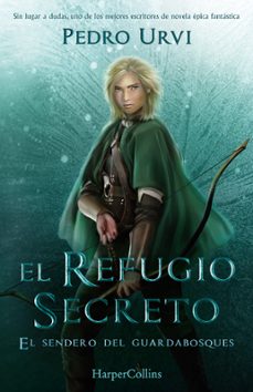 Amazon libros electrónicos gratis: EL REFUGIO SECRETO: EL SENDERO DEL GUARDABOSQUES. LIBRO 5 9788418774881