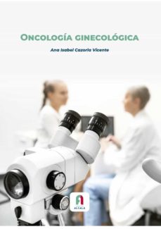 Descarga online de libros ONCOLOGIA GINECOLOGICA (Spanish Edition) CHM RTF PDB 9788418980381