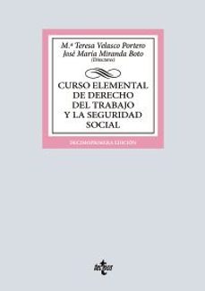 CURSO ELEMENTAL DE DERECHO DEL TRABAJO Y LA SEGURIDAD SOCIAL (11ª ED.)