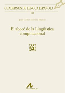 Descargar EL ABECE DE LA LINGUISTICA COMPUTACIONAL gratis pdf - leer online