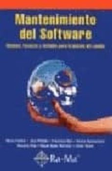 Ebooks descargar formato pdf MANTENIMIENTO DEL SOFTWARE, MODELOS, TECNICAS Y METODOS PARA LA G ESTION DEL CAMBIO in Spanish