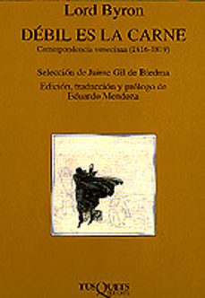 Descargar DEBIL ES LA CARNE: CORRESPONDENCIA VENECIANA gratis pdf - leer online