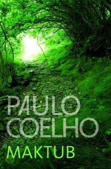 Descargar libros electrónicos de Google en pdf MAKTUB de PAULO COELHO en español  9788484376781