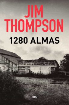 Leer eBook 1280 ALMAS (3ª ED.) de JIM THOMPSON en español