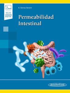 Descargas gratuitas para libros electrónicos de kindle PERMEABILIDAD INTESTINAL (Literatura española) de SILVIA GOMEZ SENENT