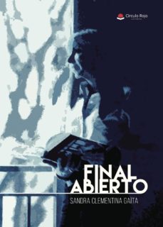 Descargar un libro electrónico gratuito FINAL ABIERTO (Literatura española)