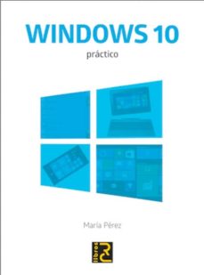 Descargar ebooks gratis en pdf WINDOWS 10 PRÁCTICO 