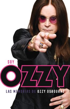Descargar SOY OZZY: LAS MEMORIAS DE OZZY OSBOURNE gratis pdf - leer online