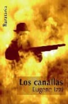Pdf gratis descargar libros en línea LOS CANALLAS in Spanish de EUGENIO IZZI iBook 9788495764881