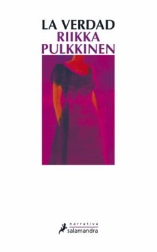 Libros de texto para descargar LA VERDAD 9788498384581 (Literatura española) de RIIKKA PULKKINEN