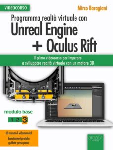 Programma Realtà Virtuale Con Unreal Engine Oculus Rift Videocorso Ebook Descargar Libro Pdf O Epub 9788893310581 - 