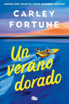 Libro de texto nova UN VERANO DORADO PDF RTF iBook (Literatura española) 9791387871581 de Carley Fortune
