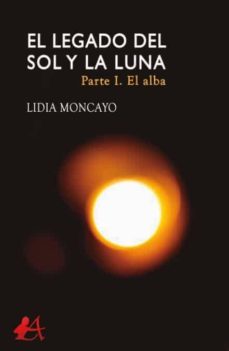 Portada de EL LEGADO DEL SOL Y LA LUNA