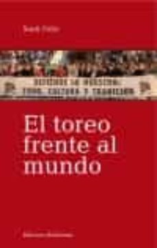Portada de EL TOREO FRENTE AL MUNDO