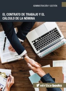 Portada de EL CONTRATO DE TRABAJO Y EL CALCULO DE LA NOMINA