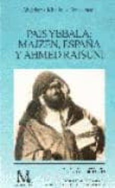 Portada de PAIS YEBALA: MAJZEN, ESPAÑA Y AHMED RAISUNI