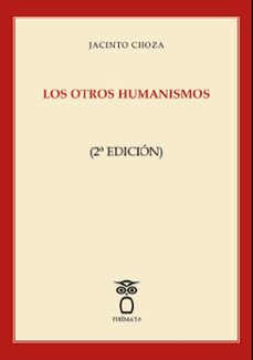 Portada de LOS OTROS HUMANISMOS