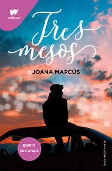 Portada de TRES MESOS (MESOS AMB TU 3) (EBOOK)