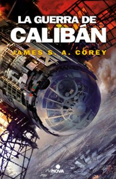 Portada de LA GUERRA DE CALIBAN (THE EXPANSE 2)