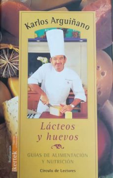 Portada de GUIAS DE ALIMENTACION Y NUTRICION. LACTEOS Y HUEVOS