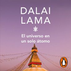 Portada de EL UNIVERSO EN UN SOLO ATOMO (AUDIOLIBRO)