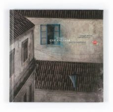 Portada de EL HOMBRE QUE ENTRABA POR LA VENTANA