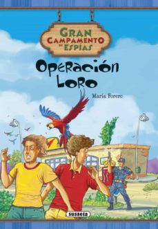 Portada de OPERACION LORO (CAMPAMENTO DE ESPIAS)