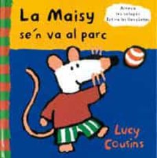 Portada de LA MAISY S EN VA A JUGAR