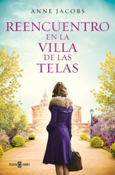 Portada de REENCUENTRO EN LA VILLA DE LAS TELAS (LA VILLA DE LAS TELAS 6) (EBOOK)